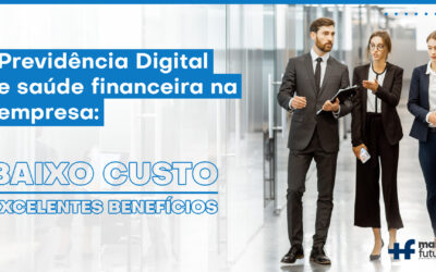 Incluir um Plano de Previdência para os colaboradores da sua empresa, vai sair muito caro???