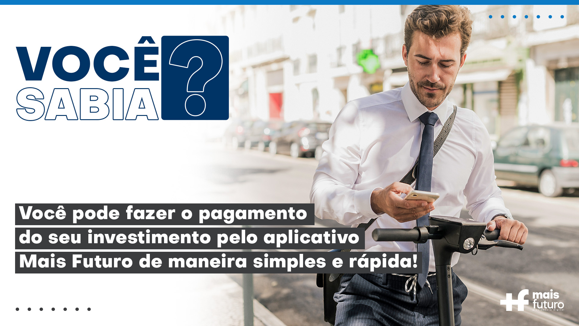 voce sabia - app mais futuro