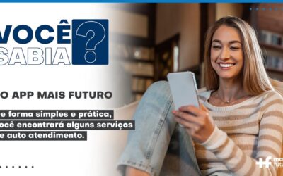 Você sabia que o app Mais Futuro está de cara nova?